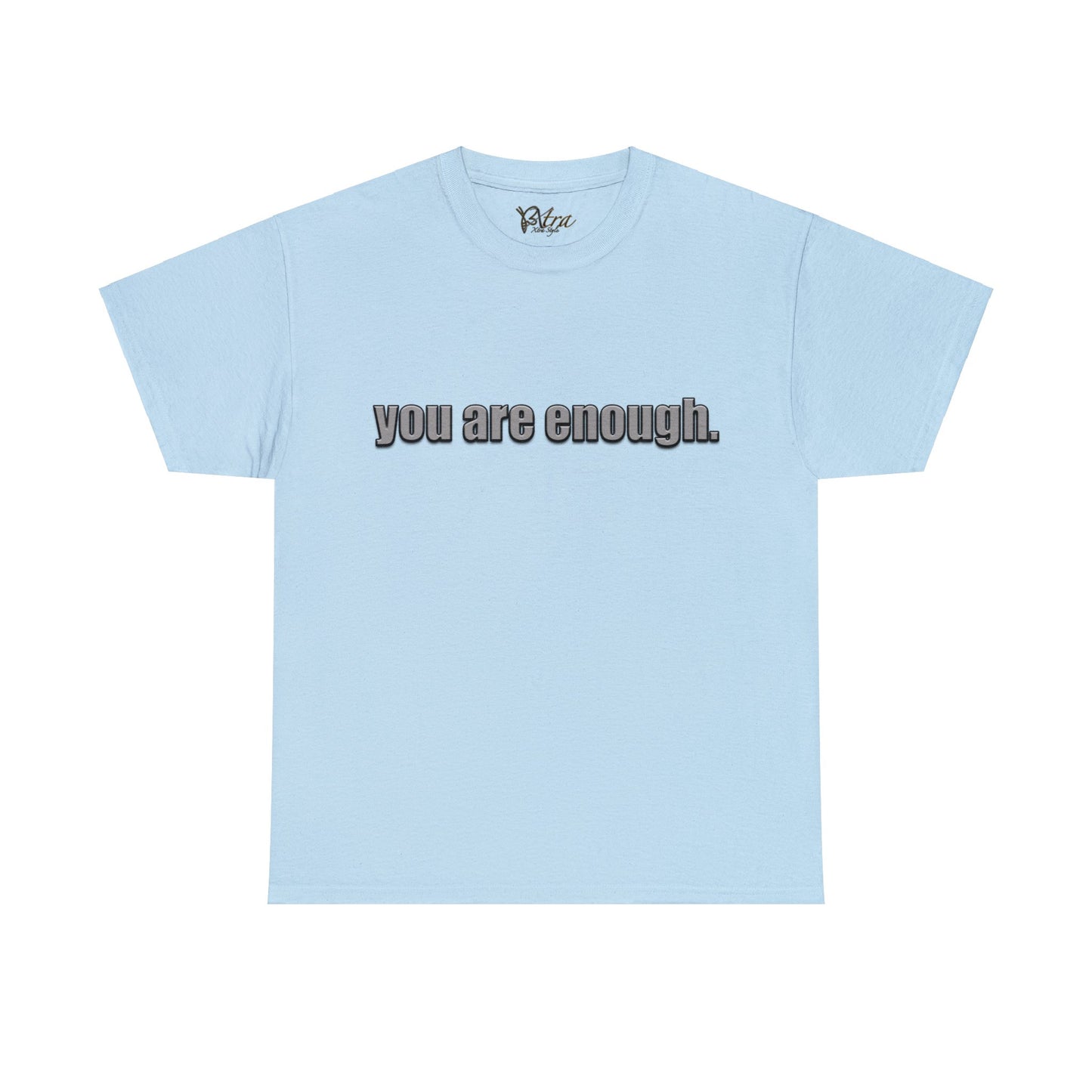 "You Are Enough" Unisex Heavy Cotton Tee