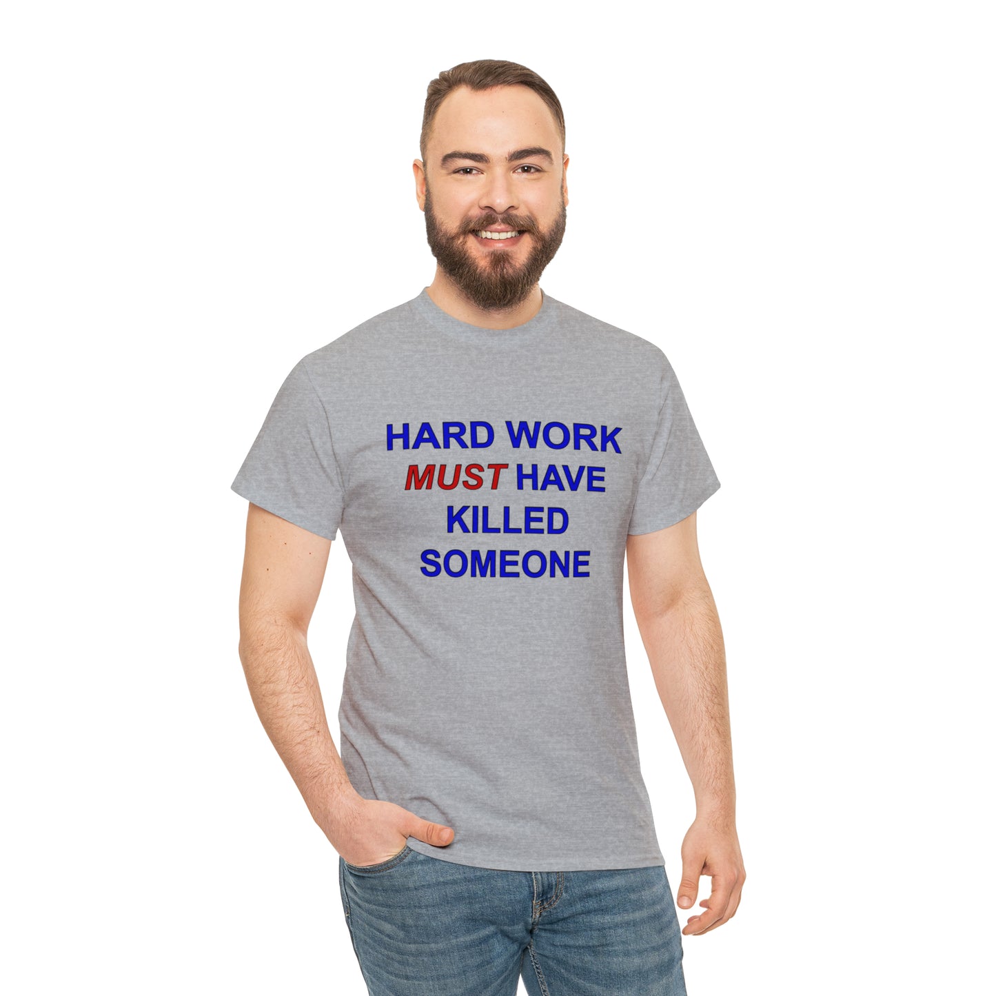 Hard Work Unisex Heavy Cotton Tee