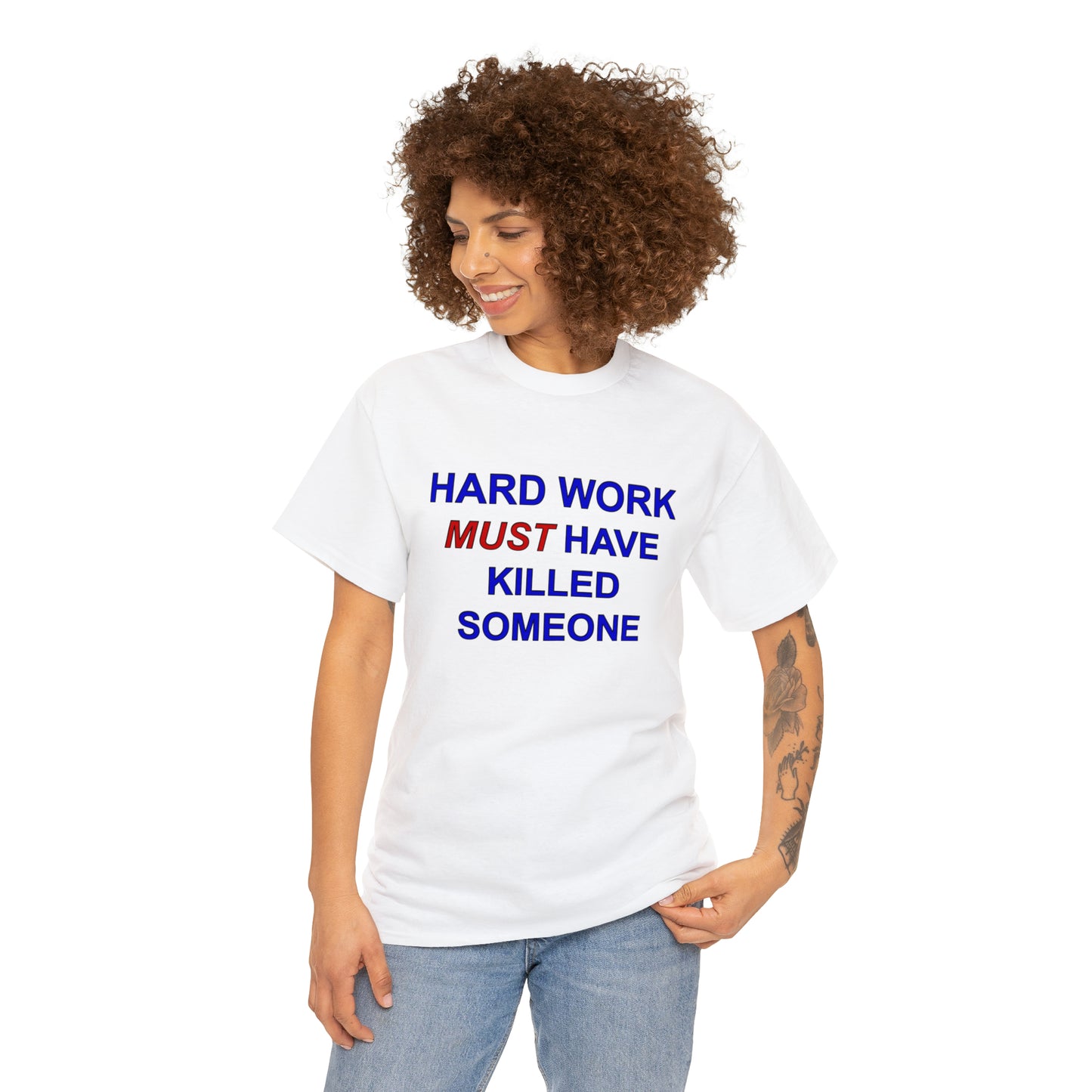 Hard Work Unisex Heavy Cotton Tee