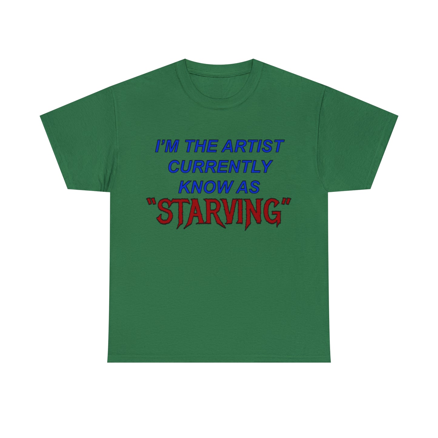 Starving Artist Unisex Heavy Cotton Tee