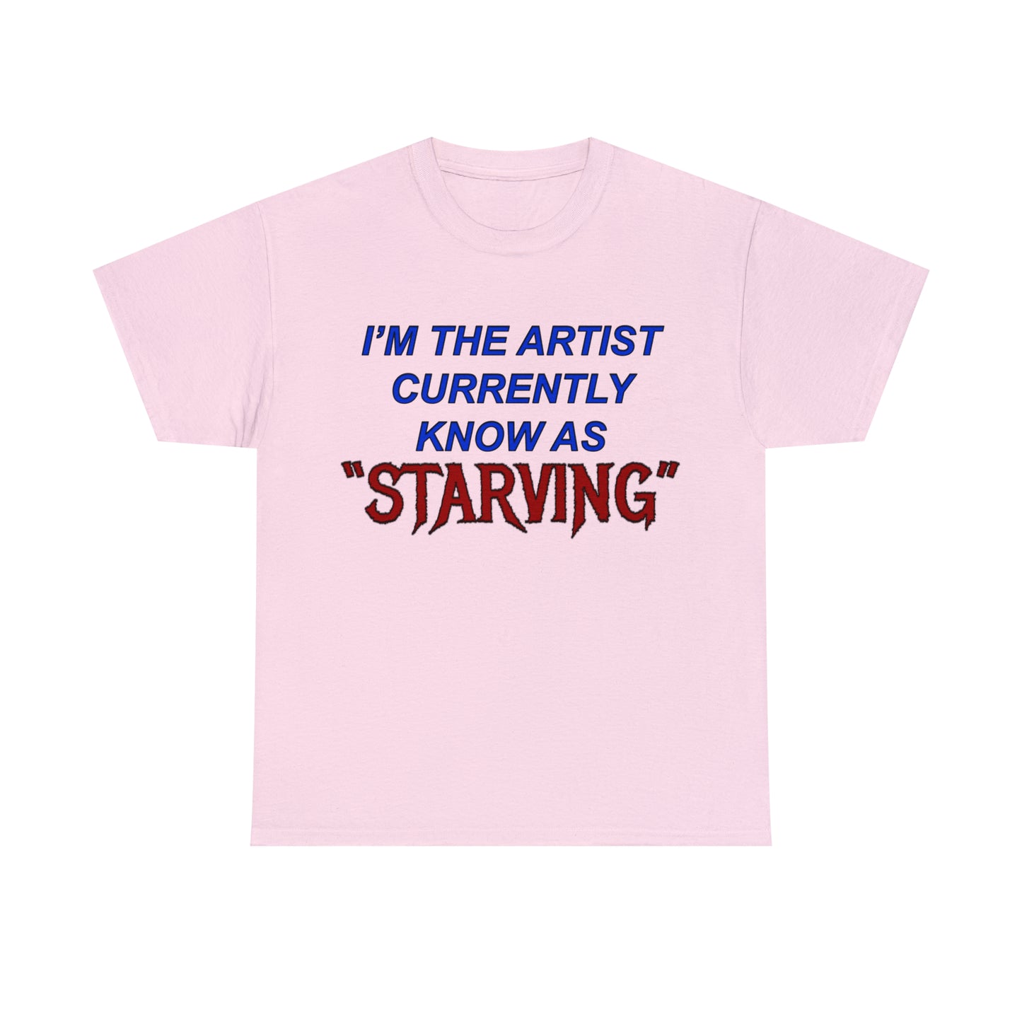 Starving Artist Unisex Heavy Cotton Tee