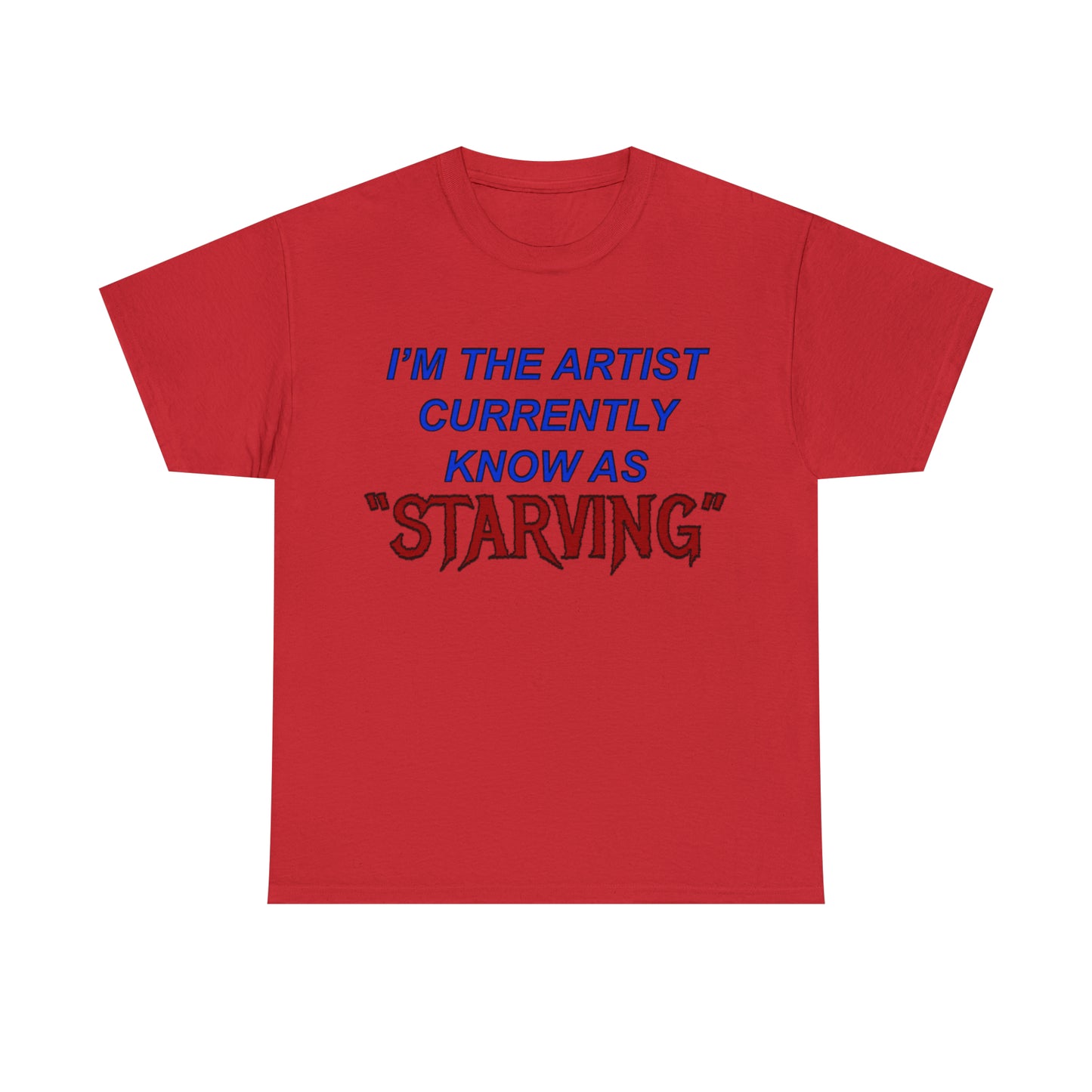 Starving Artist Unisex Heavy Cotton Tee