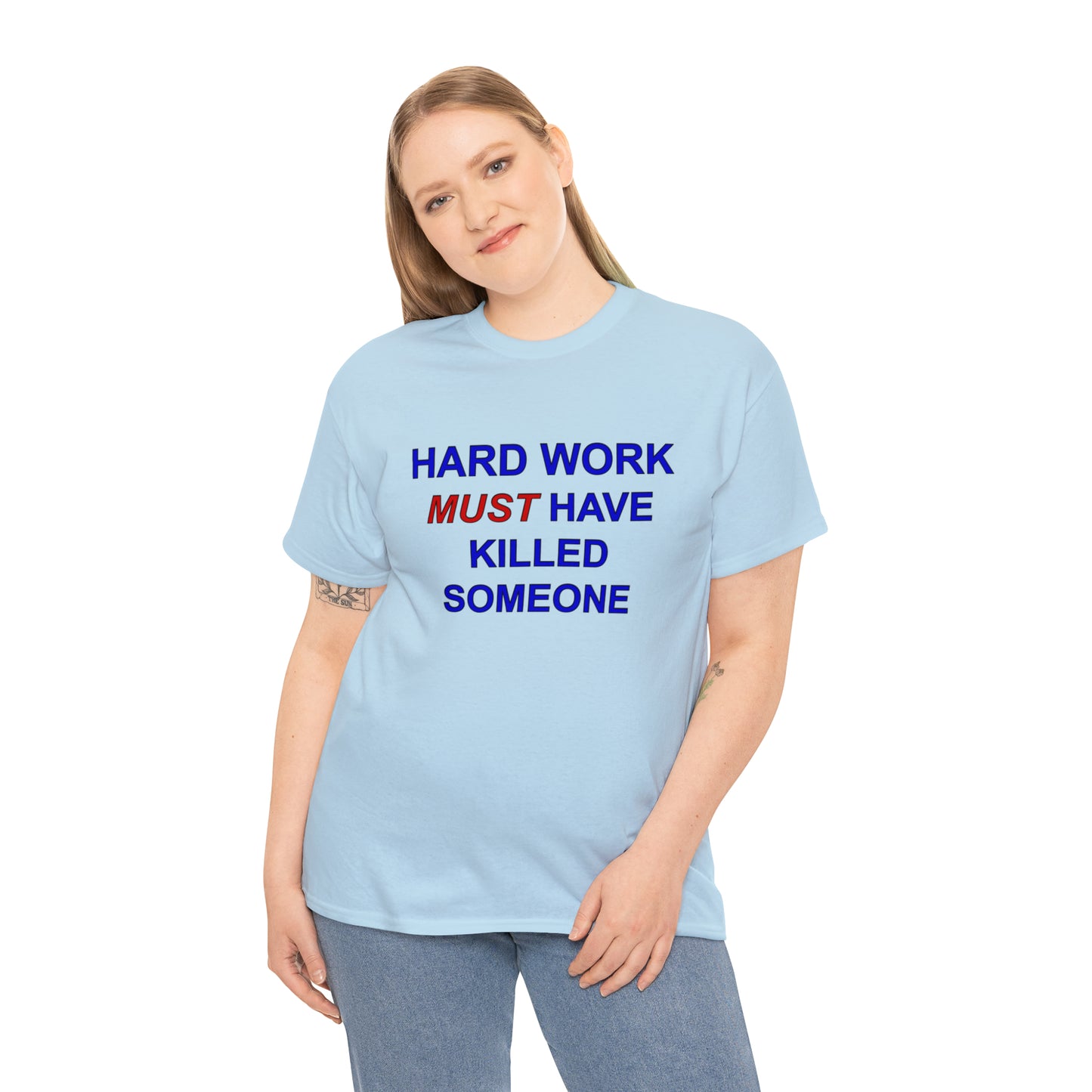 Hard Work Unisex Heavy Cotton Tee