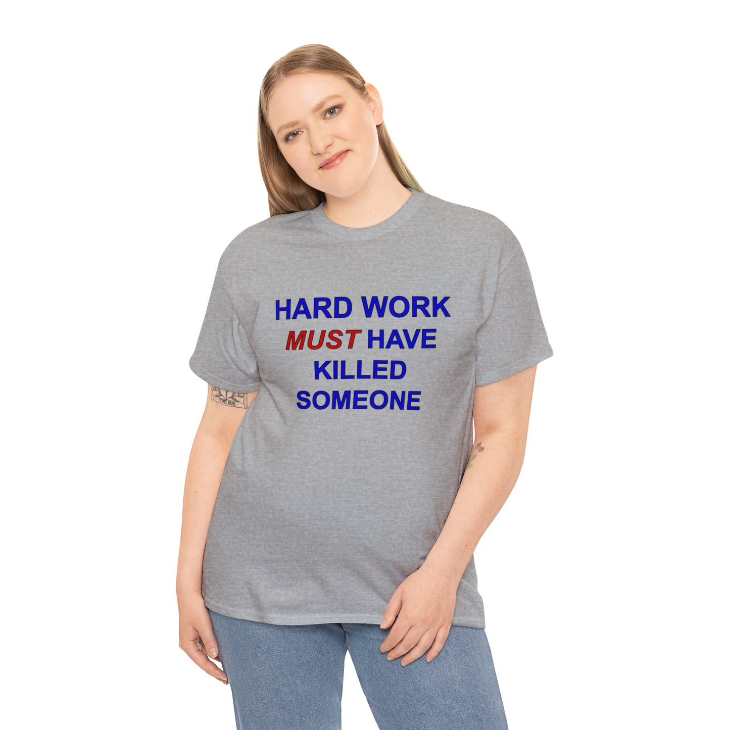 Hard Work Unisex Heavy Cotton Tee