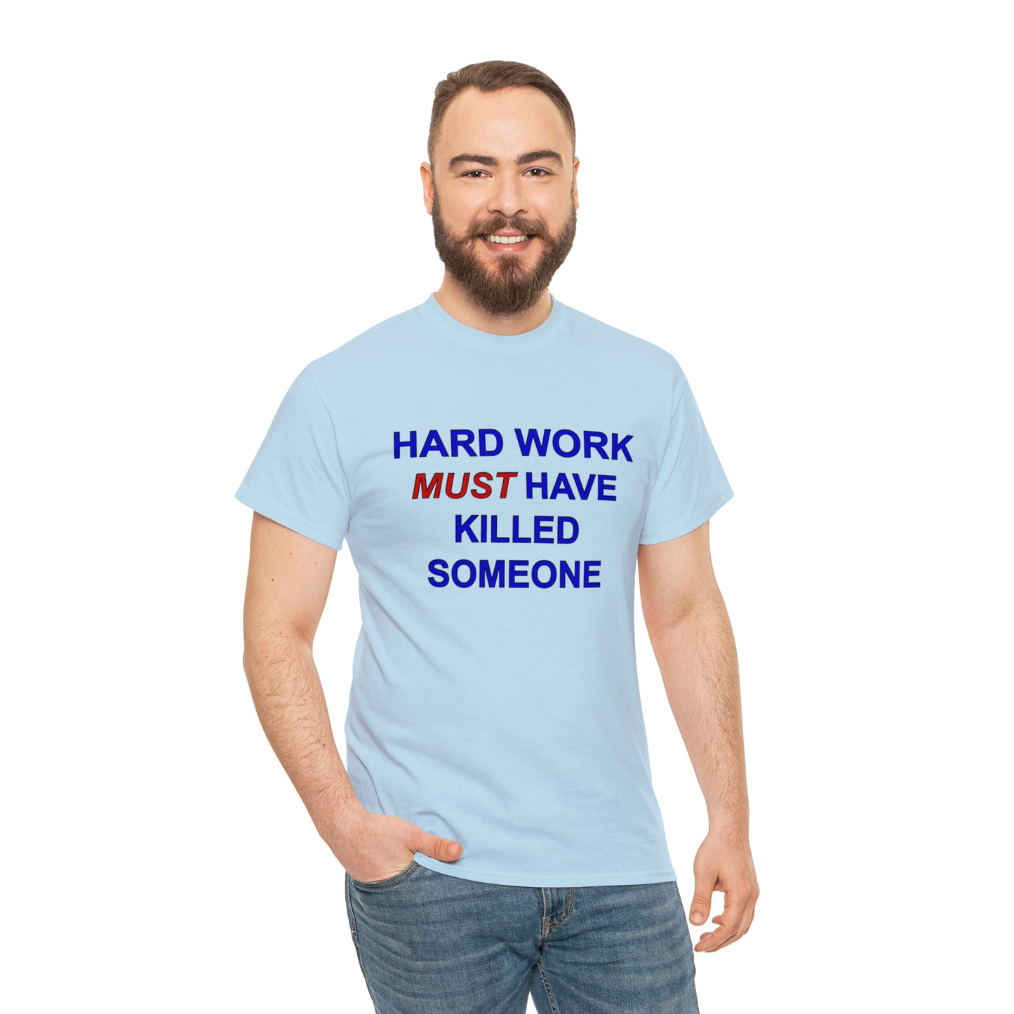 Hard Work Unisex Heavy Cotton Tee