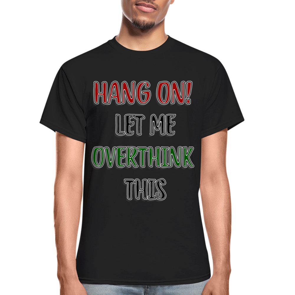 Overthink Adult T-Shirt - black