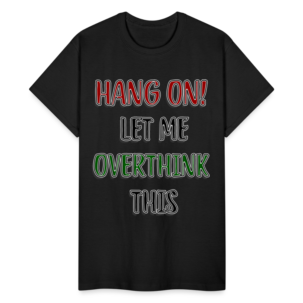 Overthink Adult T-Shirt - black