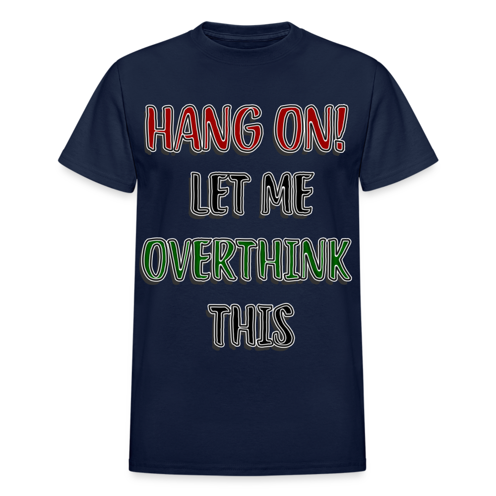 Overthink Adult T-Shirt - navy