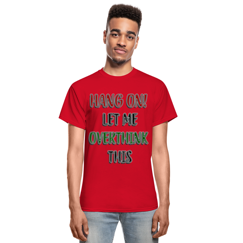 Overthink Adult T-Shirt - red